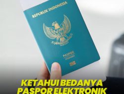 Paspor Elektronik Berikan Berbagai Kemudahan dan Keamanan Data